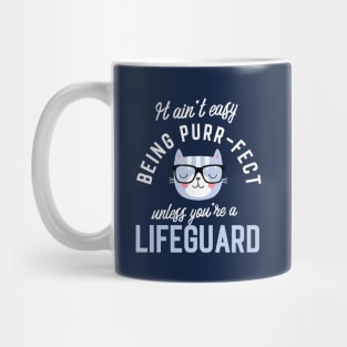 Lifeguard Cat Lover Gifts - It ain't easy being Purr Fect Mug